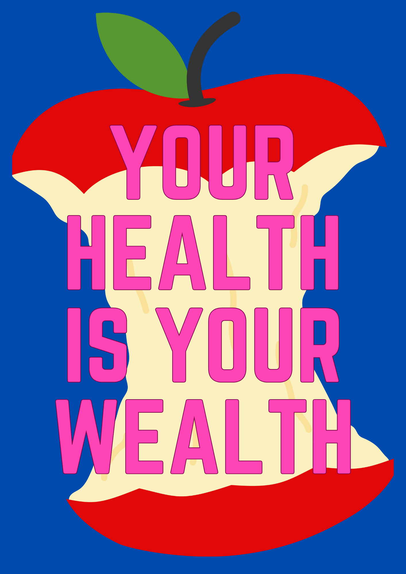 Your Health is your Wealth wall art print