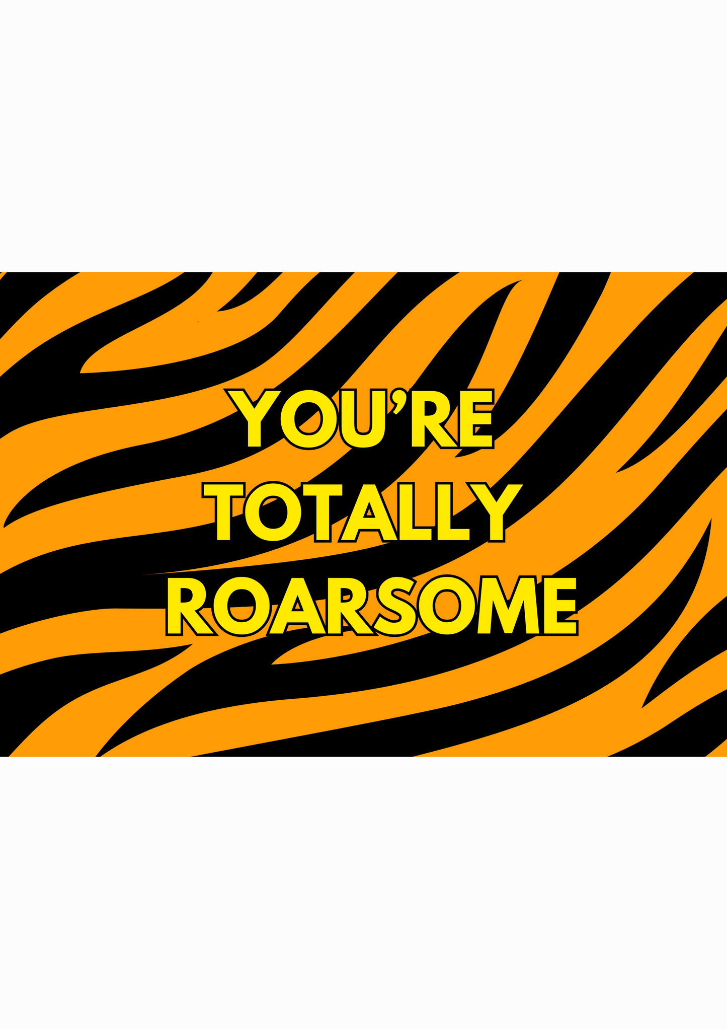 You're Totally Roarsome card